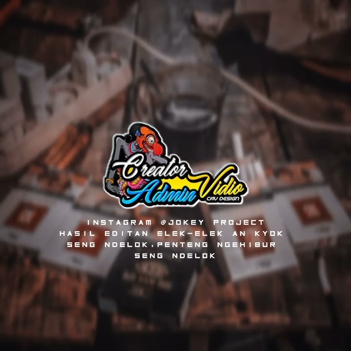 STORY WA - DJ TIK TOK