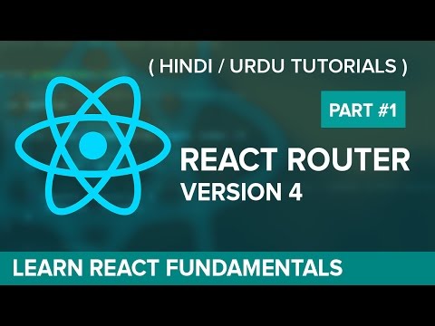 [#1] Introduction to React Router | Complete React Developer Course  - Hindi / Urdu Tutorial