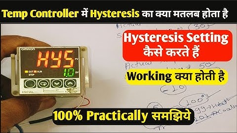 Temperature Controller में Hysteresis Setting कैसे करते हैं | Temp Controller Hysteresis Setting
