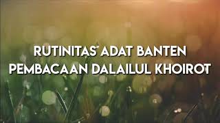 Sholawat dalail khoirot_ adat serang-banten