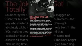 The Joker Who Wasn't Invitedto the Oscars xPEqaYL2jAs 03 score95 unknown american actor cesar rom
