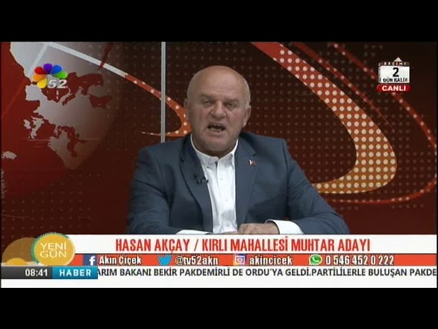 29/03/2019 YENİ GÜN - HASAN AKÇAY / KIRLI MAHALLESİ MUHTAR ADAYI
