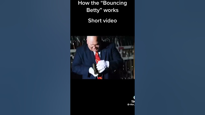 How the “Bouncing Betty” works