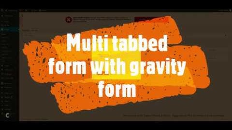 Multi tabbed form Created by Gravity Form