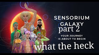 sensorium part 2  it gets worse