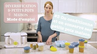 🐣 DIVERSIFICATION &amp; PETITS POTS: #3 ON CONDITIONNE &amp; ON CONSERVE 🐣