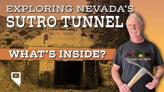 We’re GOING INSIDE the historic Sutro Tunnel near Virginia City plus a look down its air shafts!
