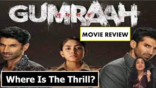 Gumraah Movie Review By Sonia | Aditya Roy Kapur | Mrunal Thakur