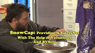 SnowCap: Providing a Safety Net With The Help of Volunteers and BVSers
