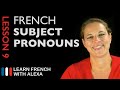 French Subject Pronouns (French Essentials Lesson 9)