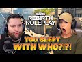 HE WON&#39;T STOP SLEEPING WITH MY FRIENDS | Rebirth Roleplay Episode 7
