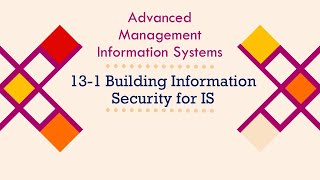 13 - Building Information Security for IS
