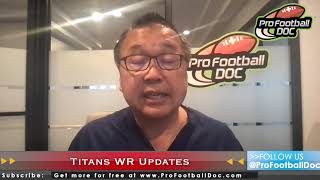 Update on Titans Wide Receivers AJ Brown and Julio Jones - ProFootballDoc