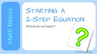 Using PEMDAS with Two-Step Equations