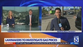 California lawmakers to investigate gas prices