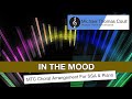 In The Mood - Choral Arrangement for SSA and Piano - Arranged by Michael Coull