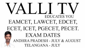 AP-TS EAMCET-LAWCET-EDCET-ECET-ICET-PGECET-PECET EXAM  DATES JULY-AUGUST 2020