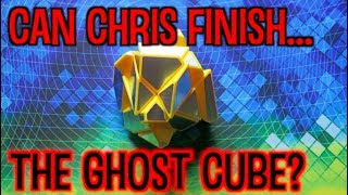 Can Chris Finish the Ghost Cube?