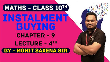 Instalment Buying | Lecture 4th | Class10 | Mathematics | Mohit Sir | NIOS Vision Point