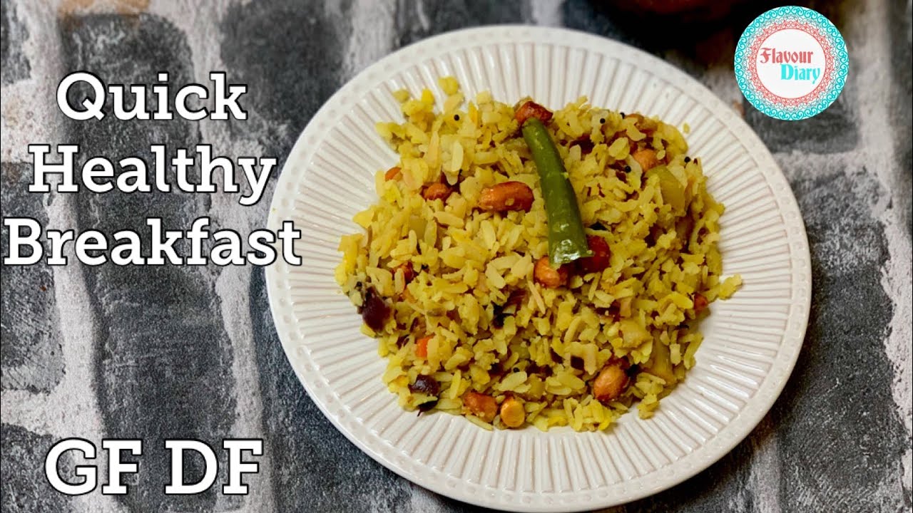 Quick Indian Breakfast Poha Recipe | Gluten Free Dairy Free recipes
