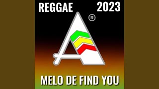 REGGAE ROMÂNTICO MELO DE FIND YOU