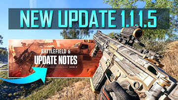 Battlefield 6 Update 1.1.1.5 Patch Notes, NIEUWE content volgende week + nieuwe lekken
