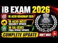 IB ACIO 2026 Notification Update | IB ACIO Vacancy, Syllabus, Exam Pattern & Preparation Strategy
