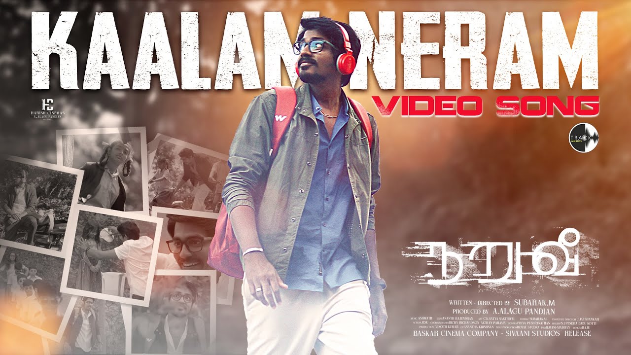 Naruvee - Kaalam Neram Video Song | Ashwath | Sowmzey | Hari Prasath | Sangavi GV | Subarak M