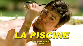 LA PISCINE 1969 (Alain DELON, Romy SCHNEIDER, Maurice RONET, Jane BIRKIN)*