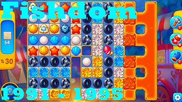 Fishdom Level 1991 - 1995 HD Walkthrough | 3 - match game | gameplay | android | ios | pc | app