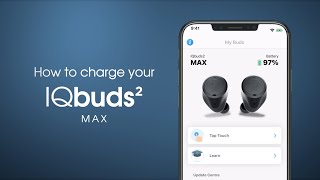 How to charge your IQbuds² MAX