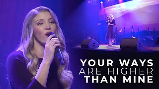 Your Ways Are Higher Than Mine | Official Performance Video | The Collingsworth Family chords