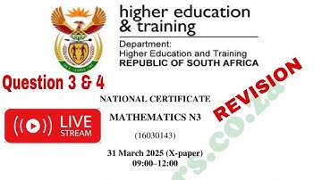 Mathematics N3 March 2025 question paper (livestream)  | Question 3&4