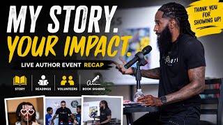 My Story. Your Impact. | Live Author Event Recap & Book Signing