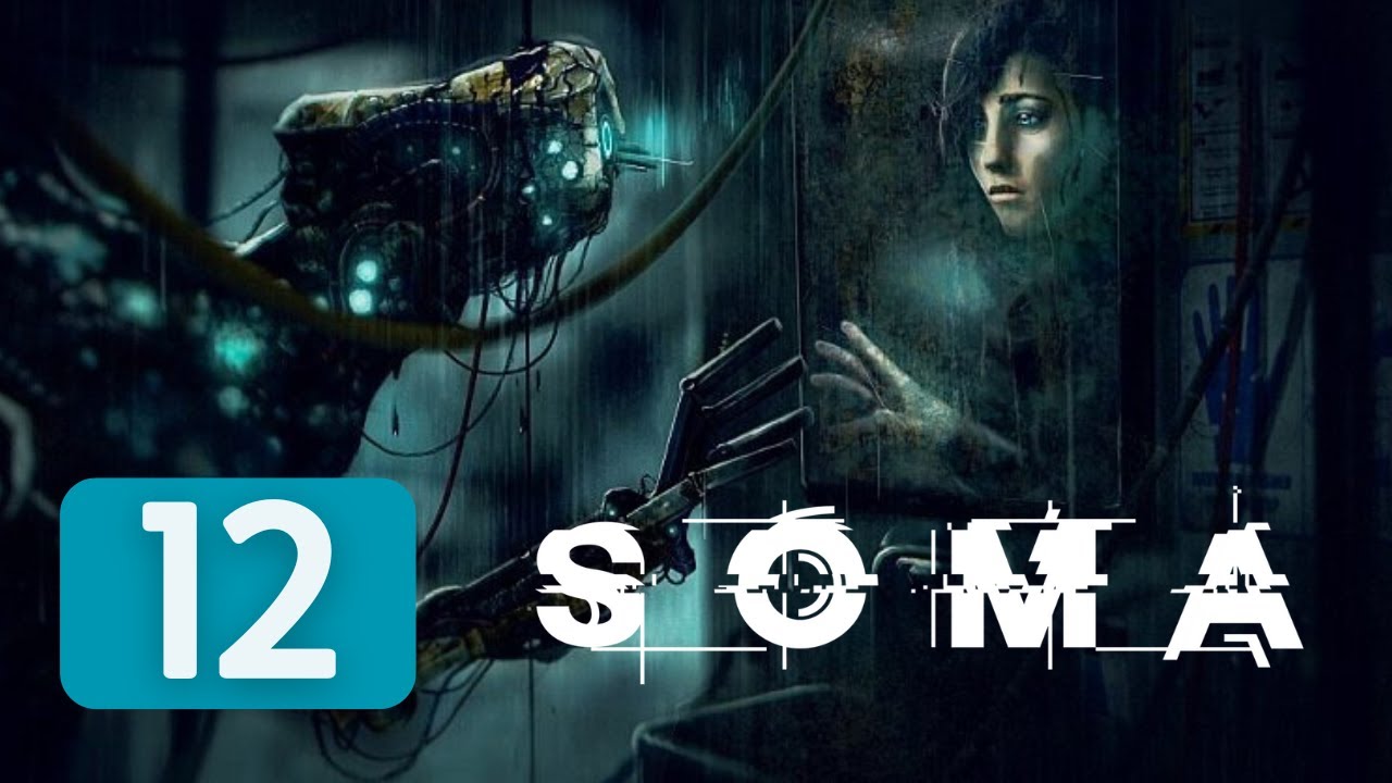 SOMA | Blind Playthrough | Ep. 12 - Structure Gel