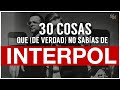 30 Curiosidades de Interpol que DE VERDAD NO SABÍAS!