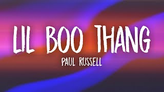 Paul Russell - Lil Boo Thang (Lyrics)