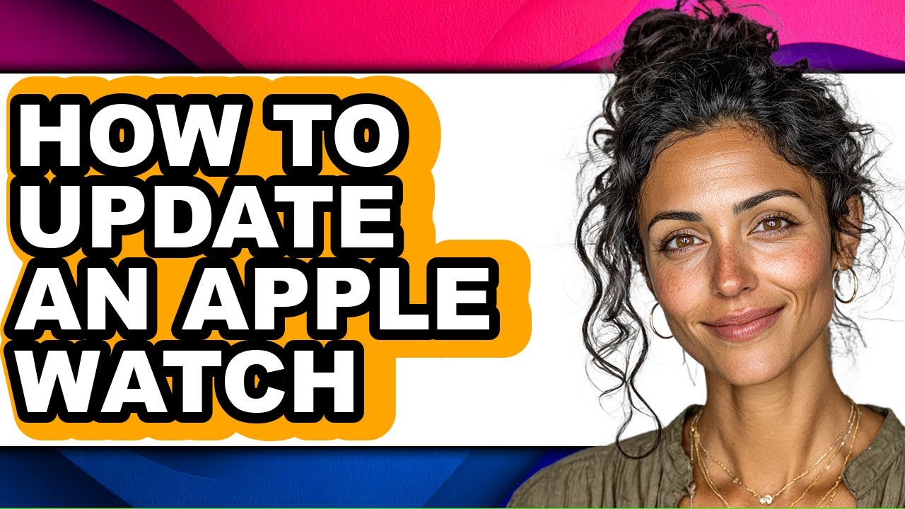 How to Update an Apple Watch - Full Guide - YouTube