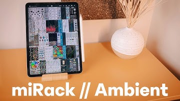 miRack // Ambient