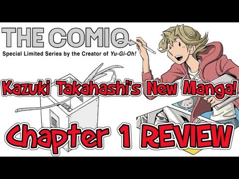Kazuki Takahashi's (Yu-Gi-Oh Creator) "The COMIQ": Chapter 1 REVIEW
