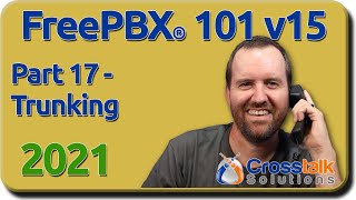 17  Trunking  FreePBX 101 v15