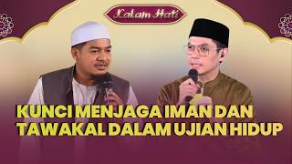 Download lagu Jaga Prasangka Baik Kepada Allah, Kunci Jaga Iman & Tawakal Dalam Ujian | KALAM HATI