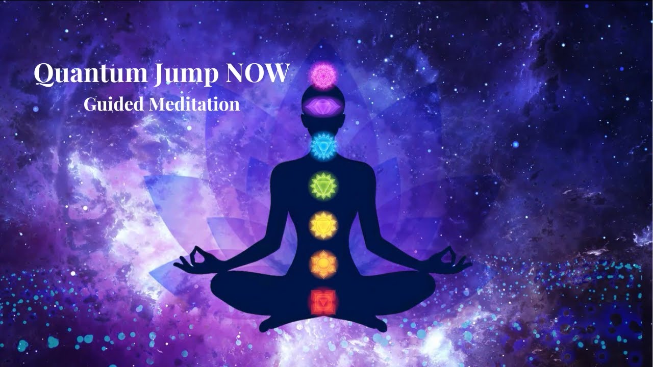 Powerful Quantum Jump Meditation | Shift Your Reality with Guided ...