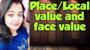 #Numbers#place value/ local value, #face value..part-2