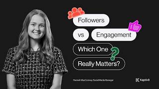 Follower Count vs Real Engagement: What Drives Social Media Success | Kaptiv8 Thought Leadership