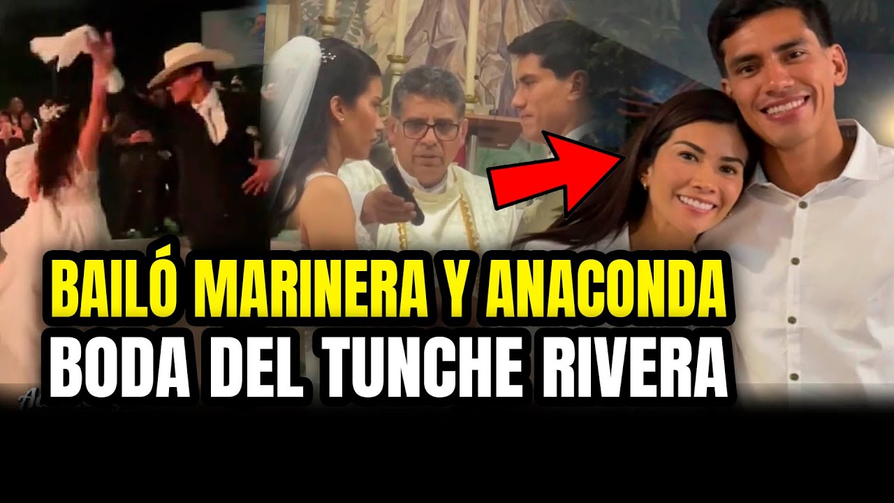 BODA DE TUNCHE RIVERA: ESPOSOS BAILAN MARINERA Y ANACONDA ¡PURO AMOR!