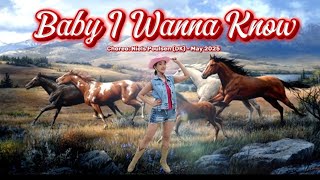Baby I Wanna Know - Line Dance (Demo by Frisca)