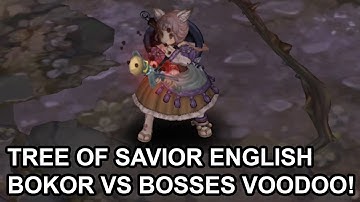 Tree of Savior English Beta Bokor Voodoo Short Gameplay
