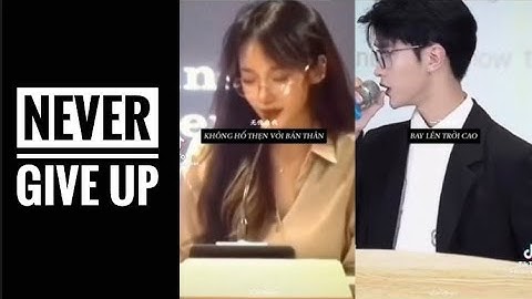 #11[ Động lực học tập ] Từ bỏ ư? Không bao giờ \\Bản thân phi thường