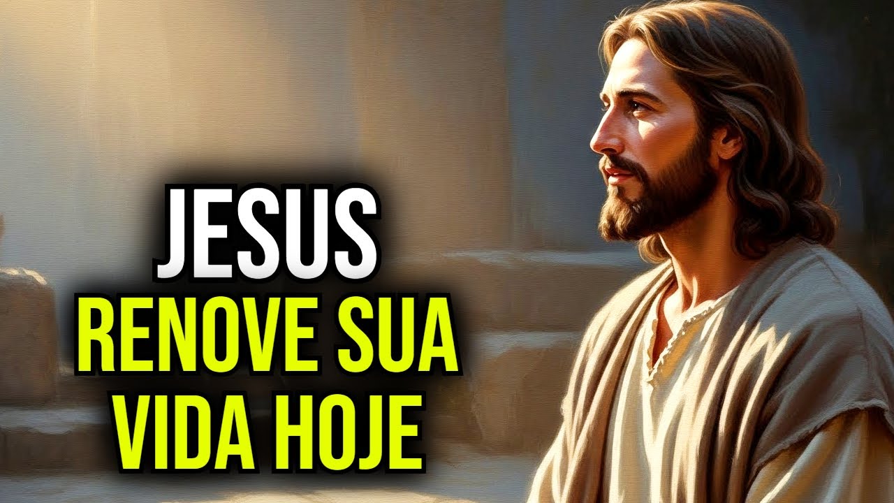 🕊️ AS PALAVRAS DE JESUS PARA RENOVAR SUA VIDA NO DIA A DIA